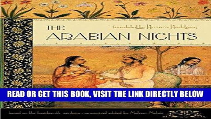 [Free Read] Arabian Nights: Based On The Text Edited By Muhsin Mahdi Free Online