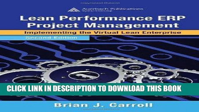 [Free Read] Lean Performance ERP Project Management: Implementing the Virtual Lean Enterprise,