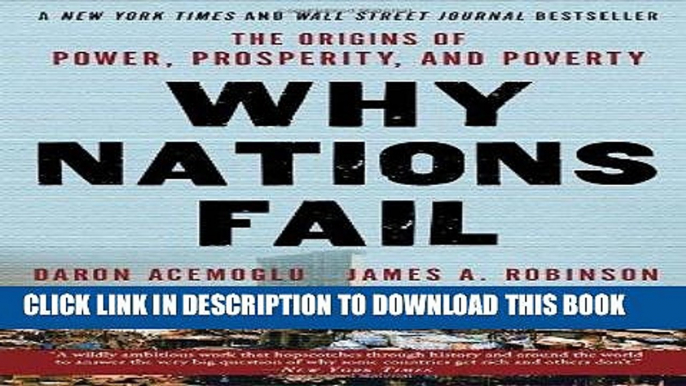 [Free Read] Why Nations Fail: The Origins of Power, Prosperity, and Poverty Free Online