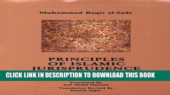 [PDF] Principles of Islamic Jurisprudence: According to Shi i Law Full Online