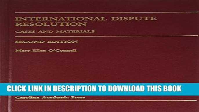 [PDF] International Dispute Resolution: Cases and Materials Popular Online