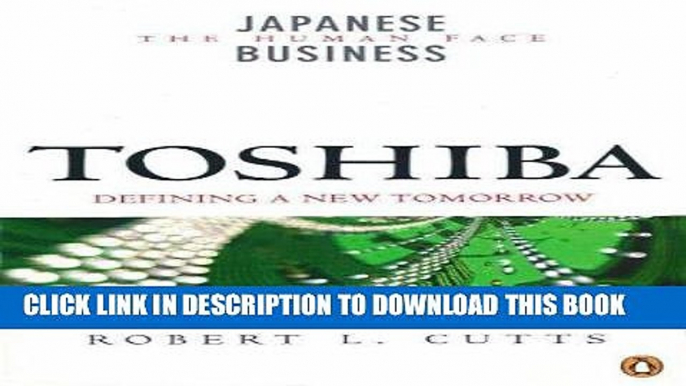 [Free Read] Toshiba: Defining a New Tomorrow Free Online