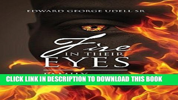 [Free Read] Fire in Their Eyes: Family with the Flaming Eyes Free Online