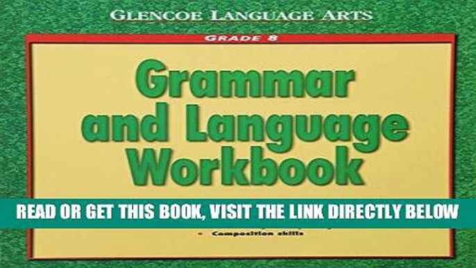 [BOOK] PDF Glencoe Language Arts Grammar And Language Workbook Grade 8 New BEST SELLER