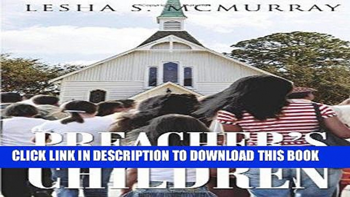 [Free Read] Preacher s Children Full Online