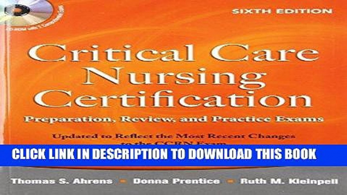 [New] PDF Critical Care Nursing Certification: Preparation, Review, and Practice Exams, Sixth