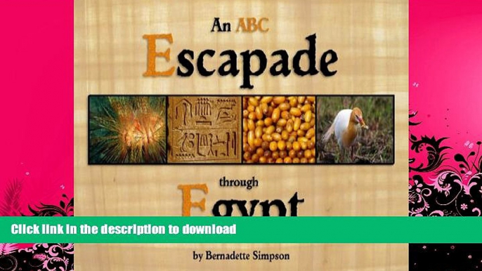 FAVORITE BOOK  An ABC Escapade through Egypt FULL ONLINE