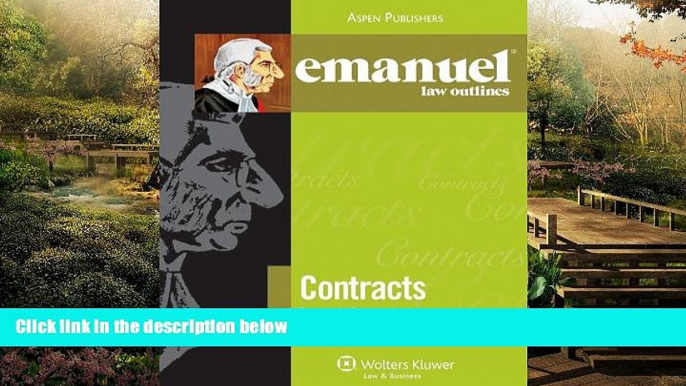 READ FULL  Emanuel Law Outlines: Contracts  READ Ebook Full Ebook