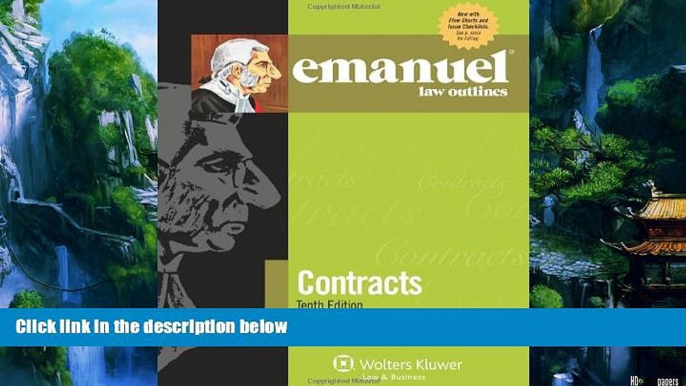 Books to Read  Emanuel Law Outlines: Contracts, Tenth Edition  Full Ebooks Most Wanted