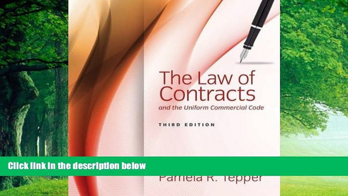 Big Deals  The Law of Contracts and the Uniform Commercial Code  Best Seller Books Most Wanted