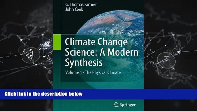 For you Climate Change Science: A Modern Synthesis: Volume 1 - The Physical Climate