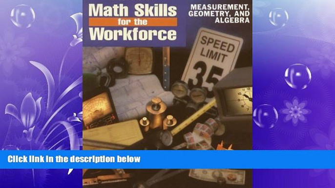 Popular Book Steck-Vaughn Math Skills for the Workforce: Measurement, Geometry and Algebra