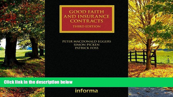 Big Deals  Good Faith and Insurance Contracts (Lloyd s Insurance Law Library)  Best Seller Books