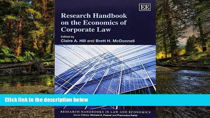 READ FULL  Research Handbook on the Economics of Corporate Law (Research Handbooks in Law and