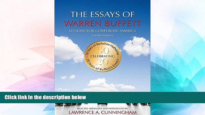 READ FULL  The Essays of Warren Buffett: Lessons for Corporate America, Fourth Edition  Premium