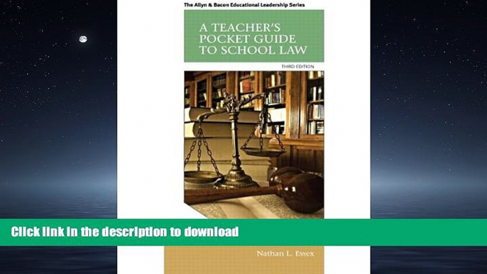 READ THE NEW BOOK A Teacher s Pocket Guide to School Law (3rd Edition) (Allyn   Bacon Educational