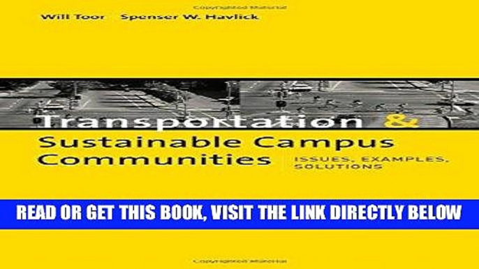 [FREE] EBOOK Transportation and Sustainable Campus Communities: Issues, Examples, Solutions ONLINE