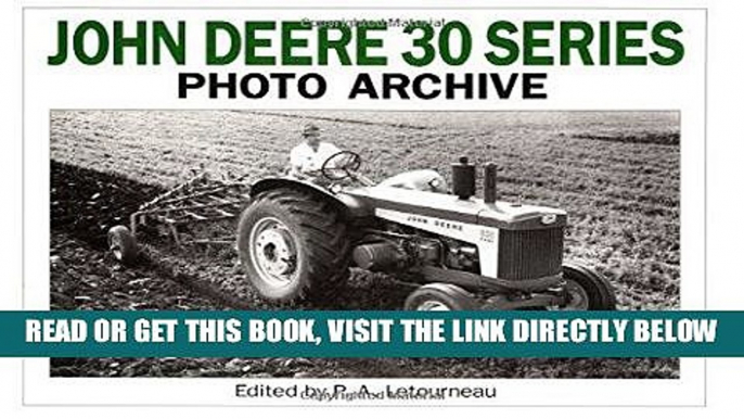 [READ] EBOOK John Deere 30 Series Photo Archive: The Models 330, 430, 435, 530, 630, 730, and 830