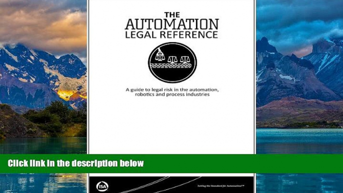 Big Deals  The Automation Legal Reference A guide to legal risk in the automation, robotics and