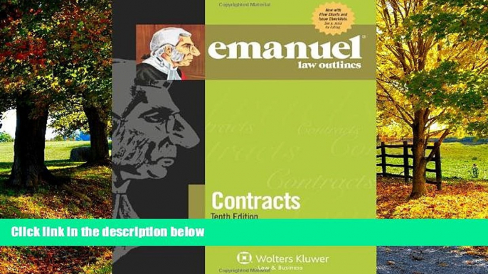 Books to Read  Emanuel Law Outlines: Contracts, Tenth Edition  Best Seller Books Most Wanted