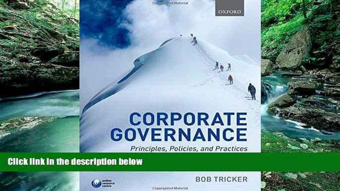 Books to Read  Corporate Governance: Principles, Policies, and Practices  Full Ebooks Best Seller