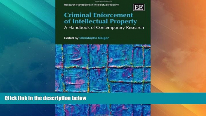 Big Deals  Criminal Enforcement of Intellectual Property: A Handbook of Contemporary Research