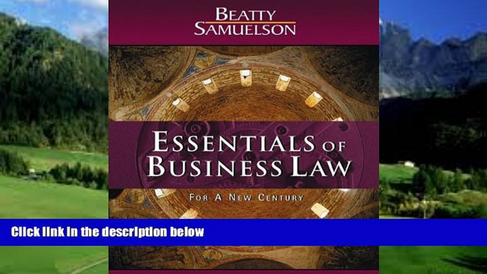 Big Deals  Essentials of Business Law for a New Century  Full Ebooks Most Wanted