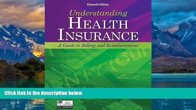 Books to Read  Understanding Health Insurance (Book Only)  Full Ebooks Most Wanted