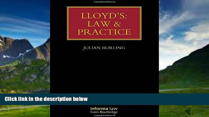 Books to Read  Lloyd s: Law and Practice (Lloyd s Insurance Law Library)  Full Ebooks Most Wanted