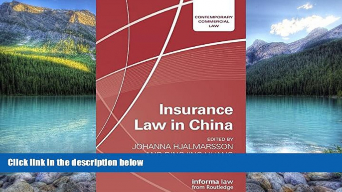 Books to Read  Insurance Law in China (Contemporary Commercial Law) (English and Chinese Edition)