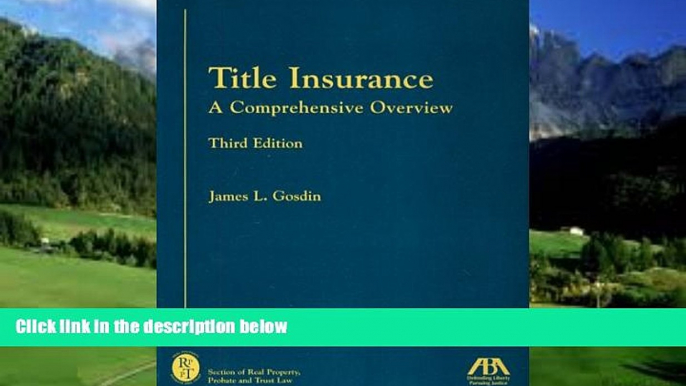 Big Deals  Title Insurance: A Comprehensive Overview  Best Seller Books Best Seller