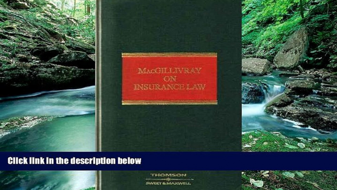 Books to Read  Macgillivray on Insurance Law: Relating to All Risks Other Than Marine  Best Seller