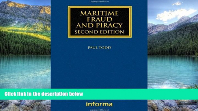 Big Deals  Maritime Fraud and Piracy (Maritime and Transport Law Library)  Best Seller Books Most