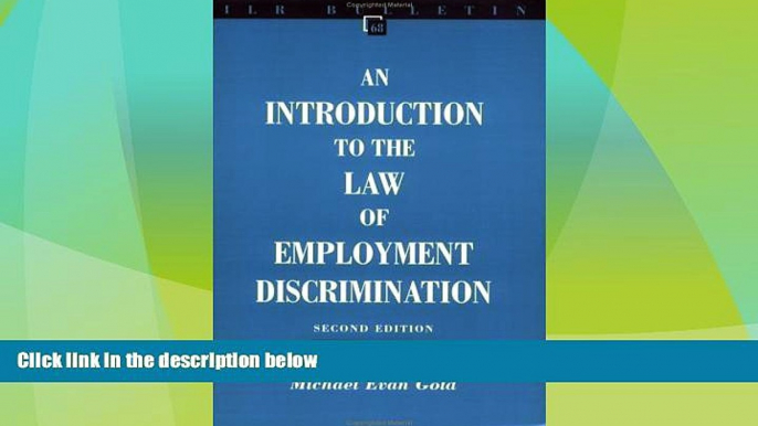 Big Deals  Introduction to the Law of Employment Discrimination (ILR Bulletin)  Best Seller Books