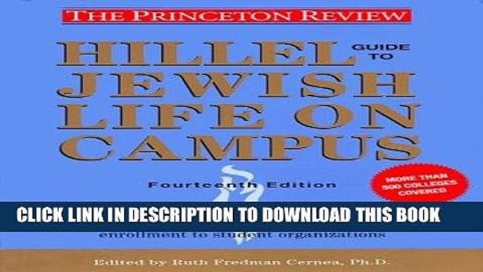 [EBOOK] DOWNLOAD Hillel Guide to Jewish Life on Campus, 14th Edition GET NOW