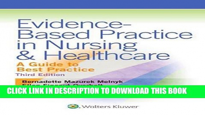 [PDF] Evidence-Based Practice in Nursing   Healthcare: A Guide to Best Practice 3rd edition Full