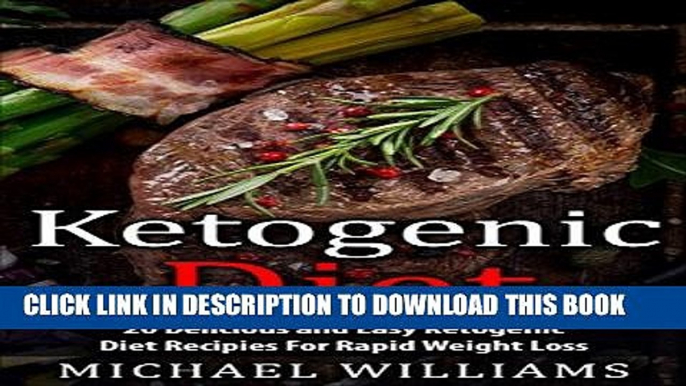 Best Seller Ketogenic Diet: The 20 Most Delicious, Effective, and Easy Ketogenic Diet Recipes For