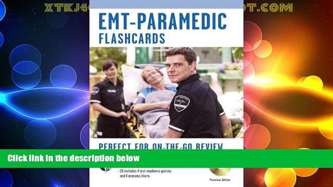 different   EMT-Paramedic Premium Edition Flashcard Book w/CD (EMT Test Preparation)