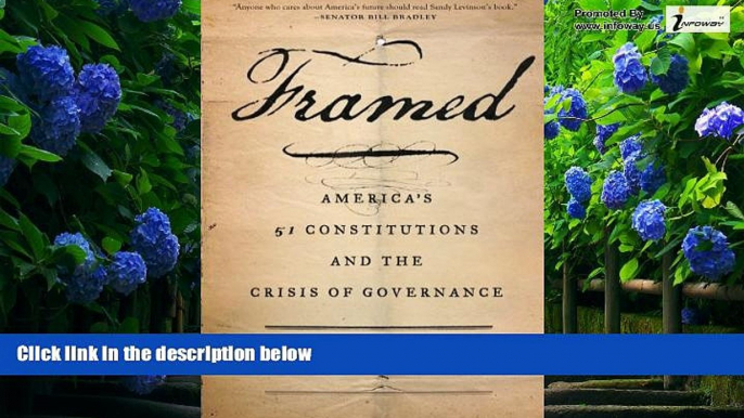 Books to Read  Framed: America s 51 Constitutions and the Crisis of Governance  Best Seller Books