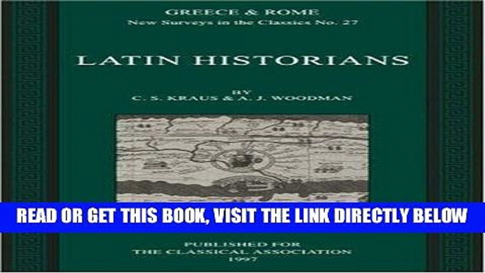 [READ] EBOOK Latin Historians (New Surveys in the Classics) ONLINE COLLECTION