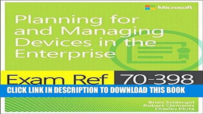 [Free Read] Exam Ref 70-398 Planning for and Managing Devices in the Enterprise Full Online