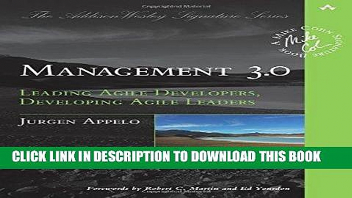 [Free Read] Management 3.0: Leading Agile Developers, Developing Agile Leaders Free Online