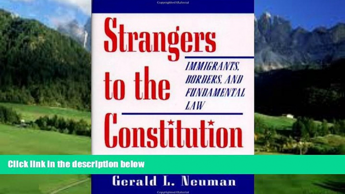 Big Deals  Strangers to the Constitution  Full Ebooks Best Seller