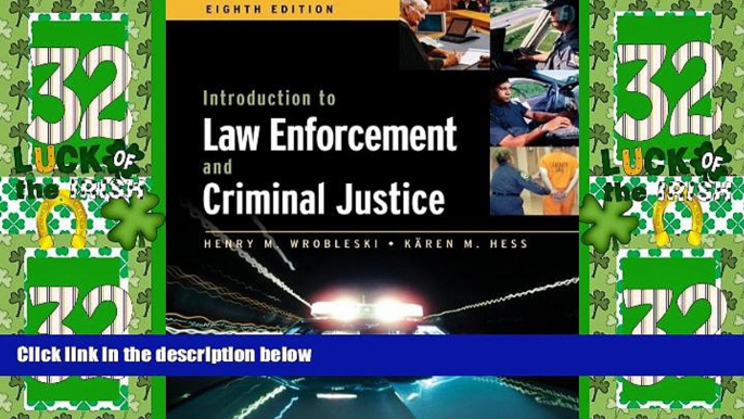 Big Deals  Introduction to Law Enforcement and Criminal Justice (Available Titles CengageNOW)