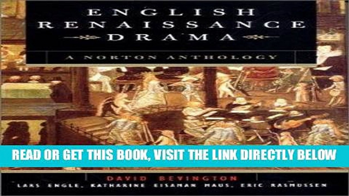 [FREE] EBOOK English Renaissance Drama: A Norton Anthology BEST COLLECTION