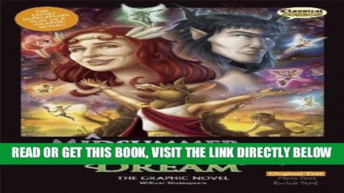 [FREE] EBOOK A Midsummer Night s Dream The Graphic Novel: Original Text (Shakespeare Range) ONLINE