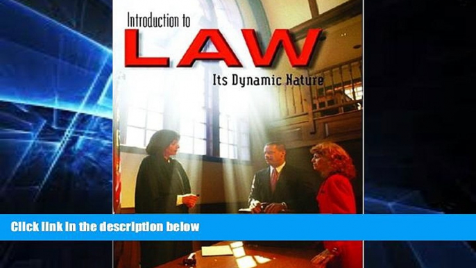 Books to Read  Introduction to Law: Its Dynamic Nature  Best Seller Books Most Wanted