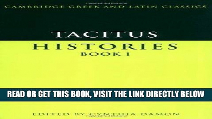 [FREE] EBOOK Tacitus: Histories Book I (Cambridge Greek and Latin Classics) ONLINE COLLECTION