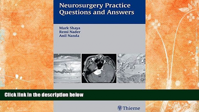 For you Neurosurgery Practice Questions and Answers