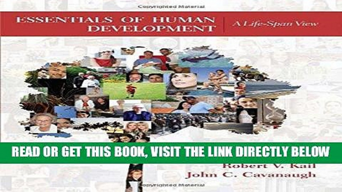 Ebook Essentials of Human Development: A Life-Span View (MindTap for Psychology) Free Read